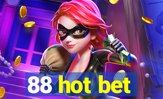 88 hot bet